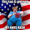 this-flag-is-lovely-on-my-anus-rash.jpg